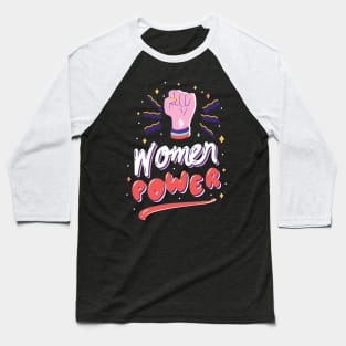 Girl Power Empowered Women Feminist Baseball T-Shirt